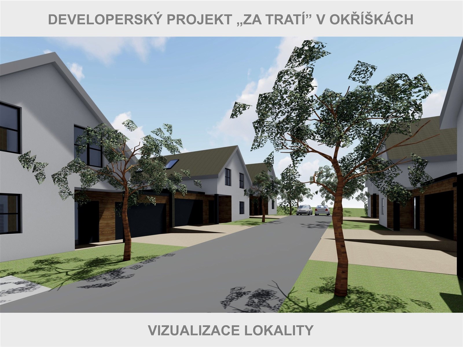 Developerský projekt Za Tratí v Okříškách (VIZUALI